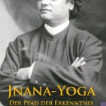 Jnana Yoga der Pfad der Erkenntnis